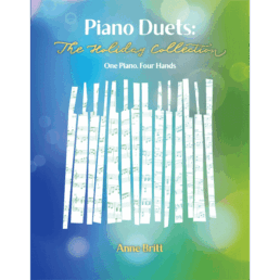 Piano Duets: The Holiday Collection