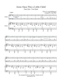 Jesus Once Was a Little Child (student/teacher piano duet)