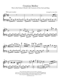 Creation Medley: This Is My Father's World/All Creatures of Our God and King (piano solo)